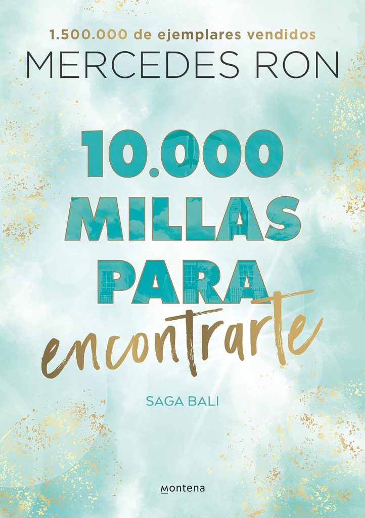 10.000 millas para encontrarte 10.000 millas para encontrarte