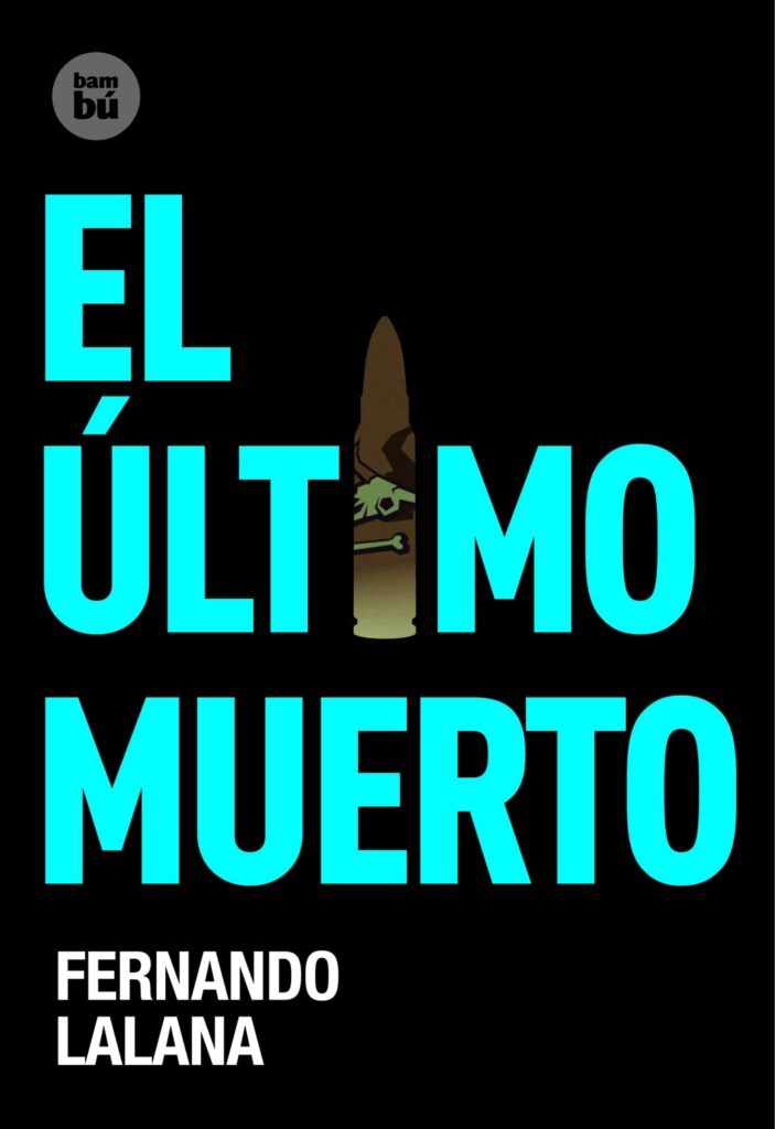 El último muerto El último muerto