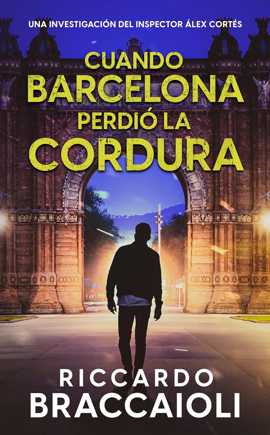 Cuando Barcelona Perdió la Cordura