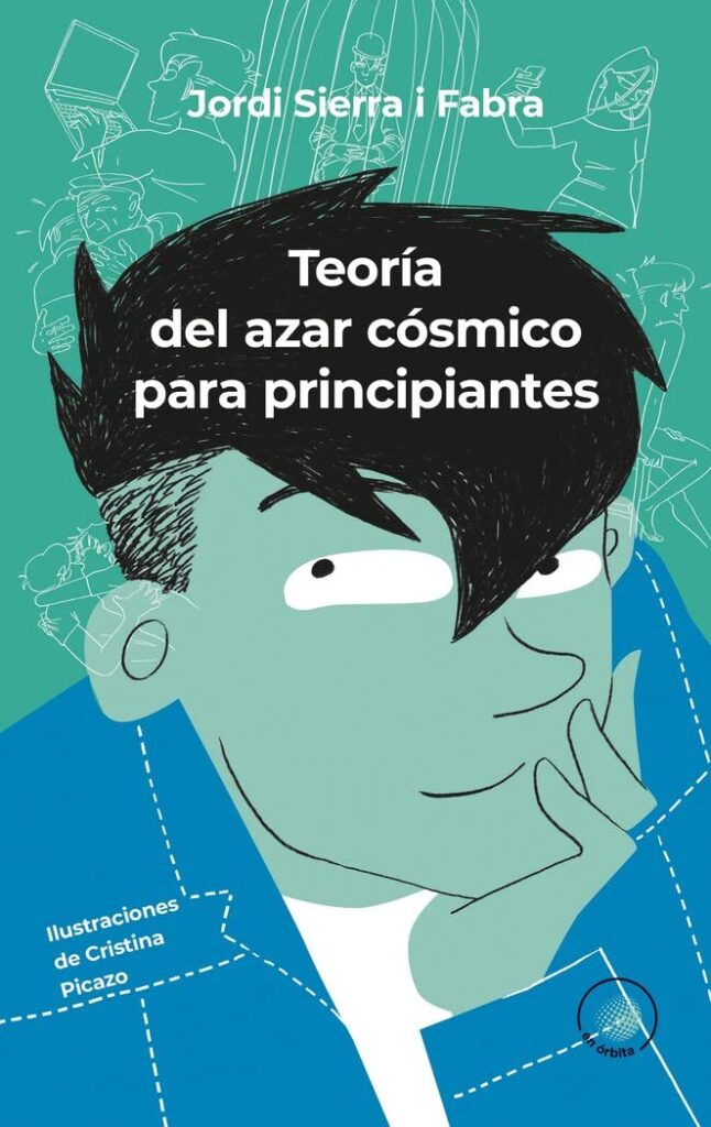 Teoría del azar cósmico para principiantes Teoría del azar cósmico para principiantes