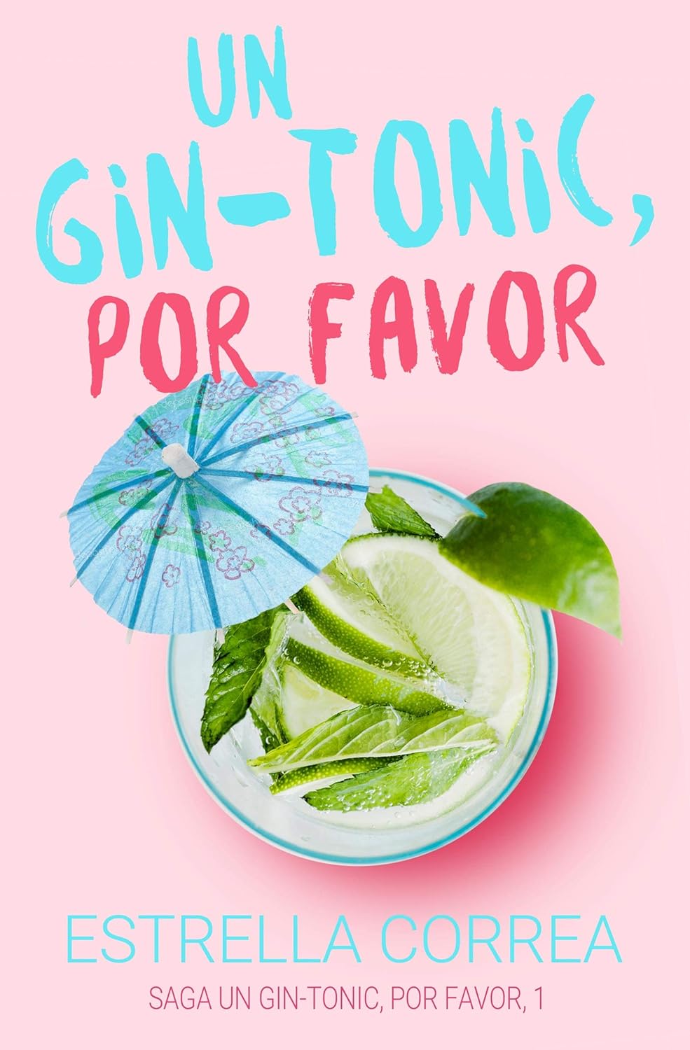 UN GIN-TONIC, POR FAVOR